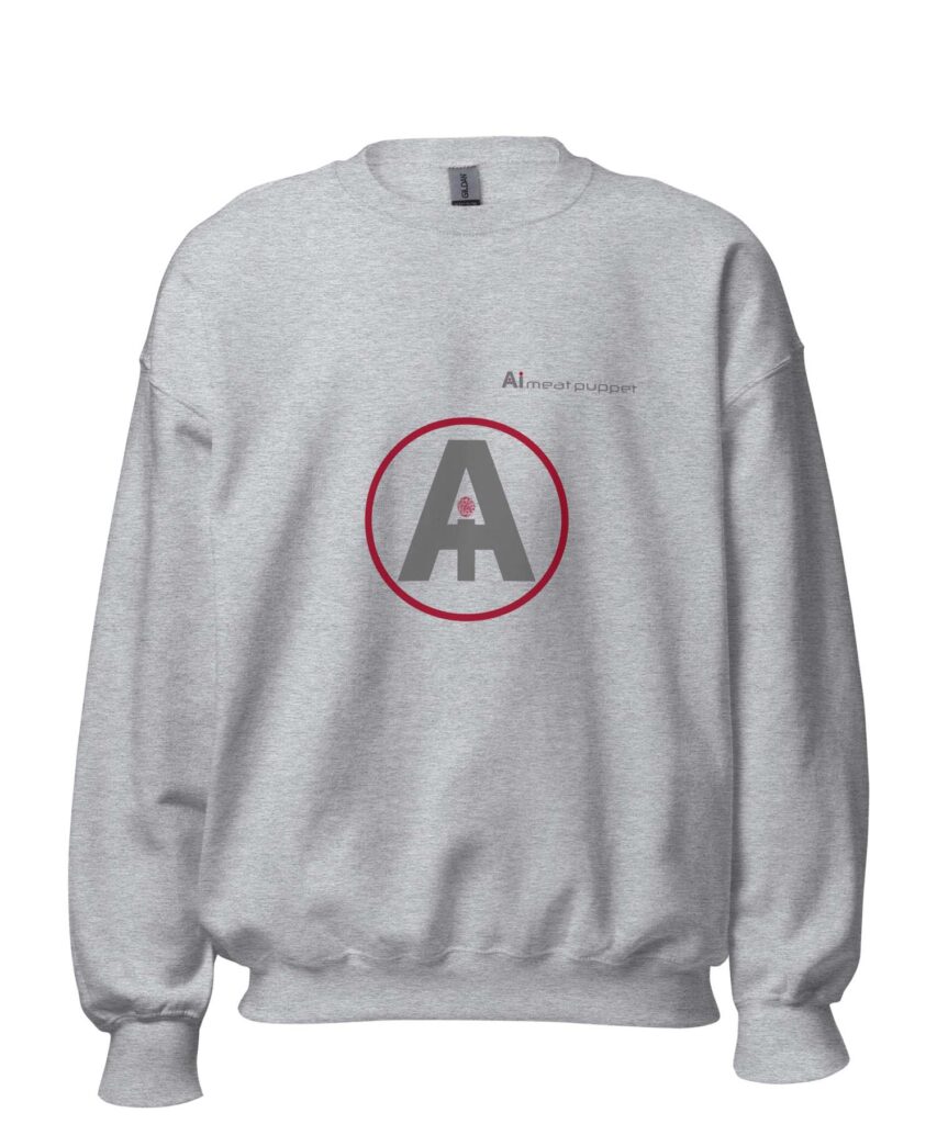 The front of a grey AI Meat Puppet sweatshirt with the AI Meat Puppet logo on it against a white background